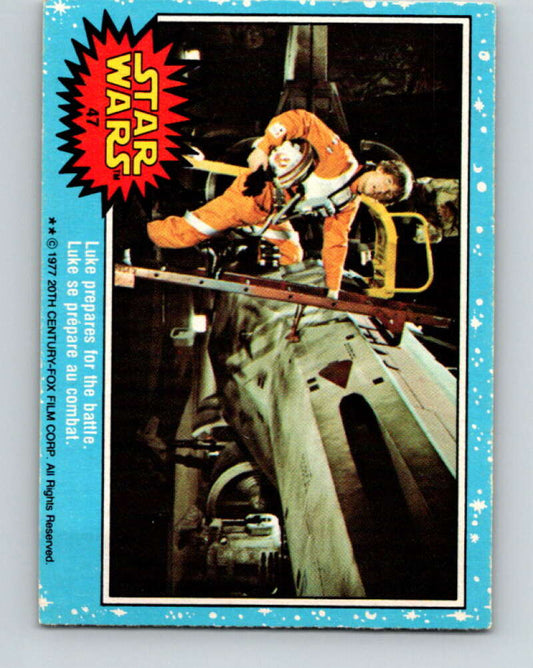 1977 OPC Star Wars #47 Luke prepares for the battle   V33798