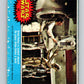 1977 OPC Star Wars #48 Artoo-Detoo is loaded aboard   V33802