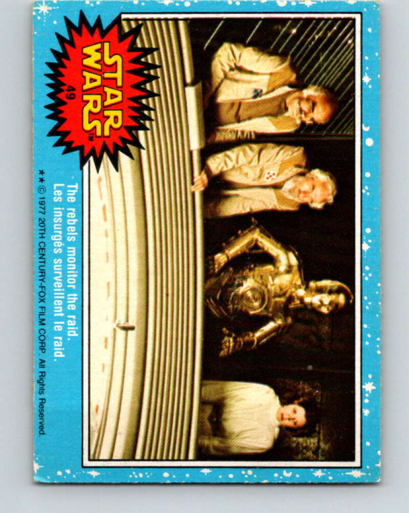 1977 OPC Star Wars #49 The rebels monitor the raid   V33805