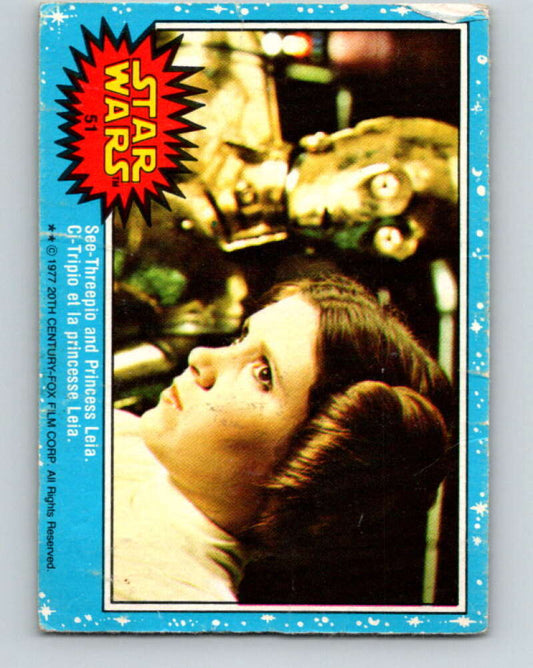 1977 OPC Star Wars #51 See-Threepio and Princess Leia   V33821