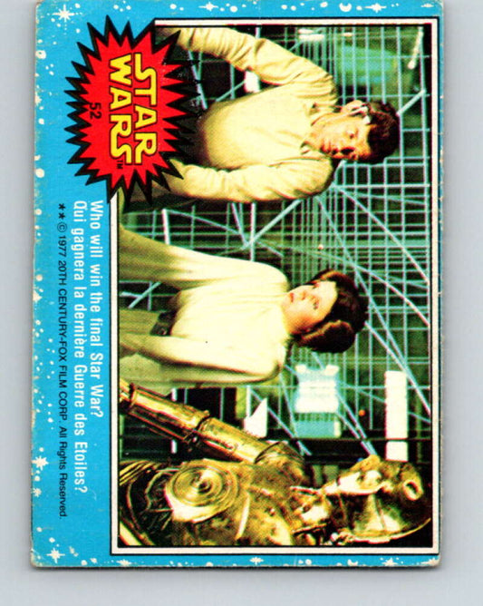 1977 OPC Star Wars #52 Who will win the final Star War?   V33826