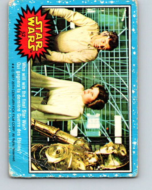 1977 OPC Star Wars #52 Who will win the final Star War?   V33829