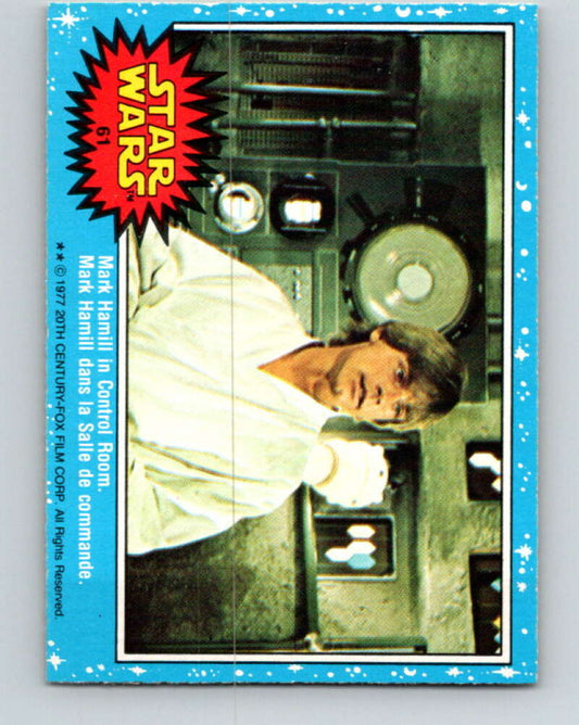 1977 OPC Star Wars #61 Mark Hamill in Control Room   V33868
