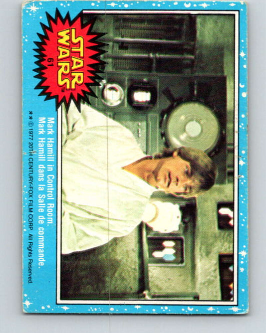 1977 OPC Star Wars #61 Mark Hamill in Control Room   V33870