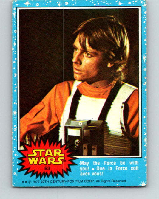 1977 OPC Star Wars #63 May the Force be with you!   V33884