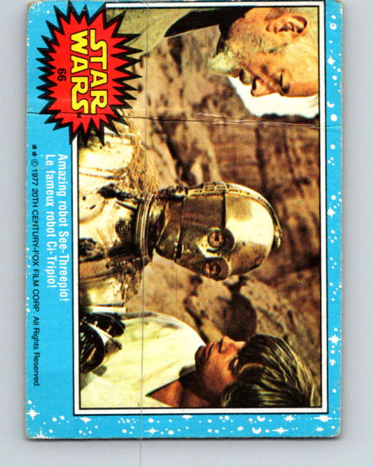 1977 OPC Star Wars #66 Amazing robot See-Threepio!   V33899