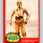1977 OPC Star Wars #71 The incredible See-Threepio!   V33941