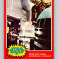 1977 OPC Star Wars #78 Droids to the rescue!   V33998
