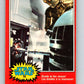 1977 OPC Star Wars #78 Droids to the rescue!   V33999