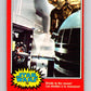 1977 OPC Star Wars #78 Droids to the rescue!   V34000