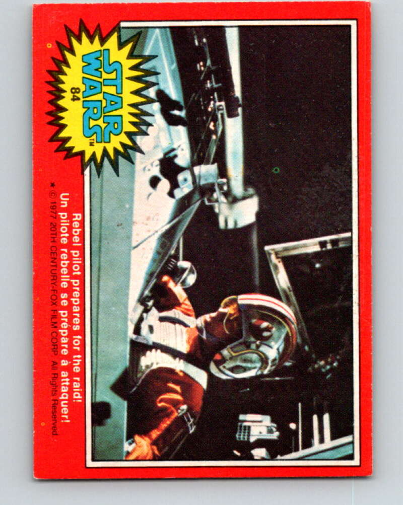1977 OPC Star Wars #84 Rebel pilot prepares for the raid!   V34050