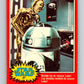1977 OPC Star Wars #87 The droids try to rescue Luke!   V34084