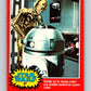 1977 OPC Star Wars #87 The droids try to rescue Luke!   V34086