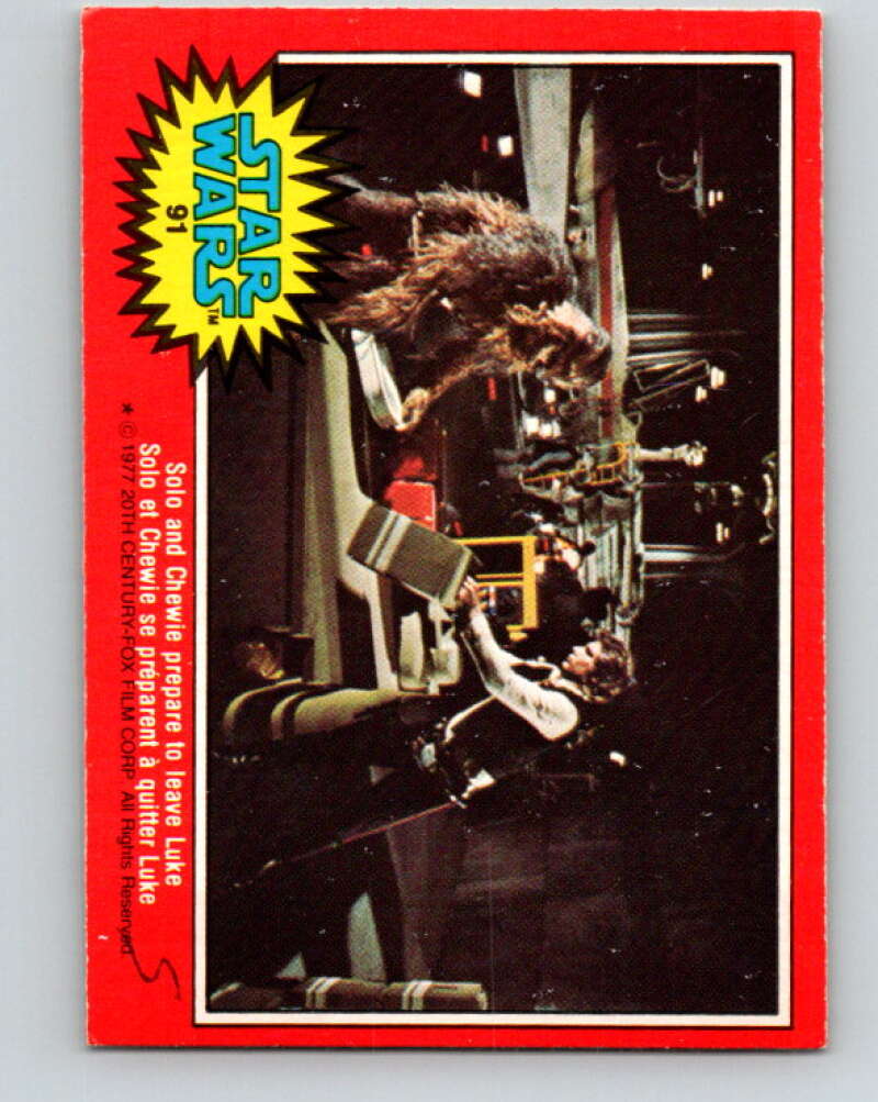 1977 OPC Star Wars #91 Solo and Chewie prepare to leave Luke   V34123
