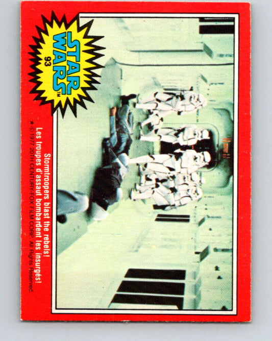 1977 OPC Star Wars #93 Stormtroopers blast the rebels!   V34139