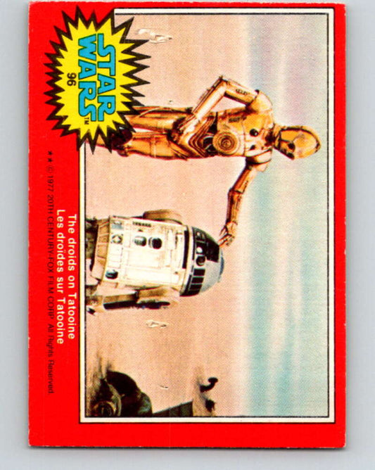1977 OPC Star Wars #96 The droids on Tatooine   V34160