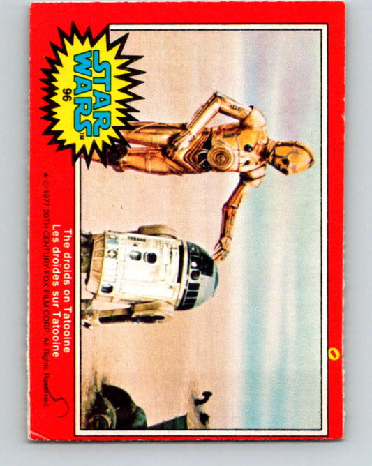 1977 OPC Star Wars #96 The droids on Tatooine   V34164