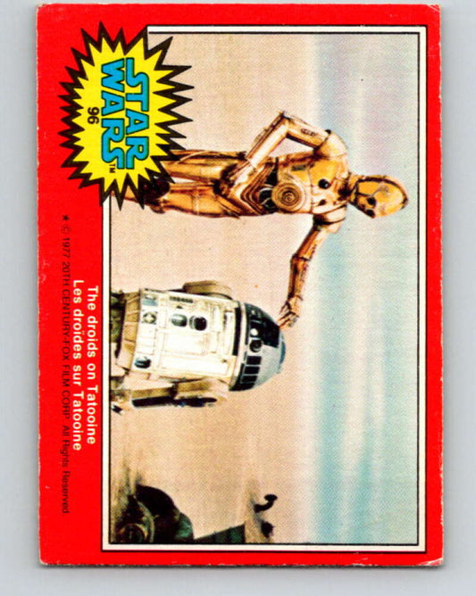1977 OPC Star Wars #96 The droids on Tatooine   V34165