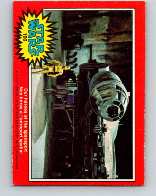 1977 OPC Star Wars #100 Our heroes at the spaceport   V34184