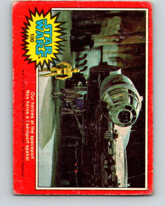 1977 OPC Star Wars #100 Our heroes at the spaceport   V34186