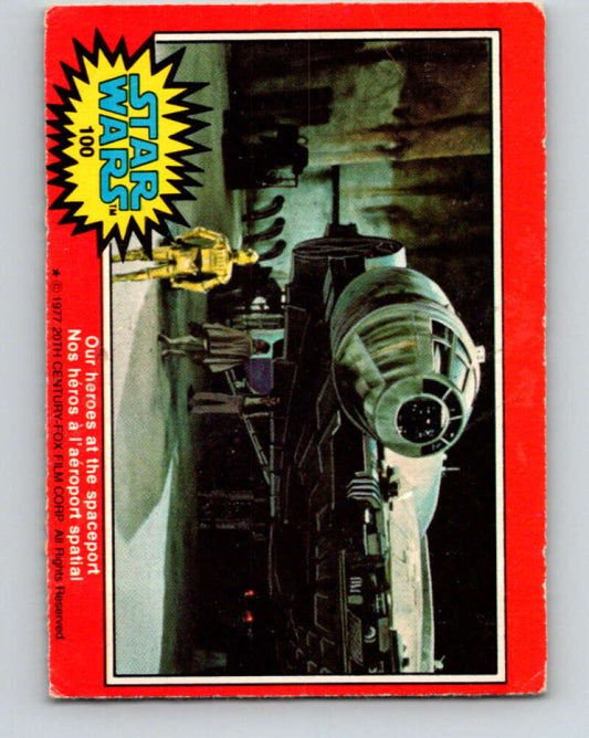 1977 OPC Star Wars #100 Our heroes at the spaceport   V34191