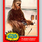 1977 OPC Star Wars #101 The Wookiee Chewbacca   V34197