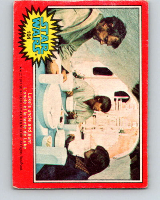 1977 OPC Star Wars #104 Luke's uncle and aunt   V34224
