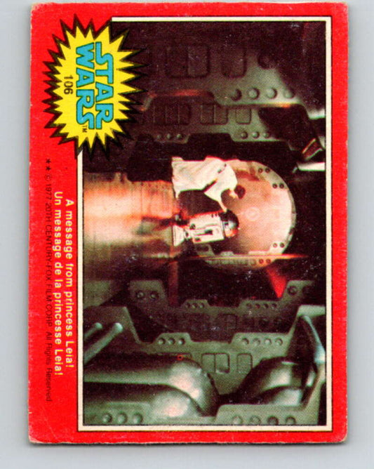 1977 OPC Star Wars #106 A message from Princess Leia!   V34237