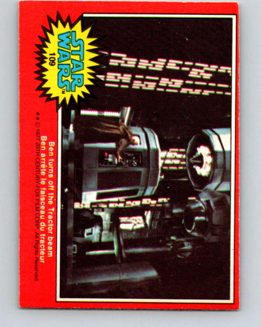 1977 OPC Star Wars #109 Ben turns off the Tractor beam   V34250