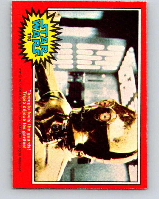1977 OPC Star Wars #110 Threepio fools the guards!   V34255