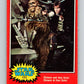 1977 OPC Star Wars #111 Chewie and Han Solo!   V34263
