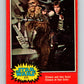 1977 OPC Star Wars #111 Chewie and Han Solo!   V34265