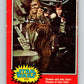 1977 OPC Star Wars #111 Chewie and Han Solo!   V34269