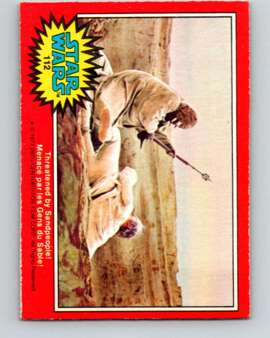 1977 OPC Star Wars #112 Threatened by Sandpeople!   V34270