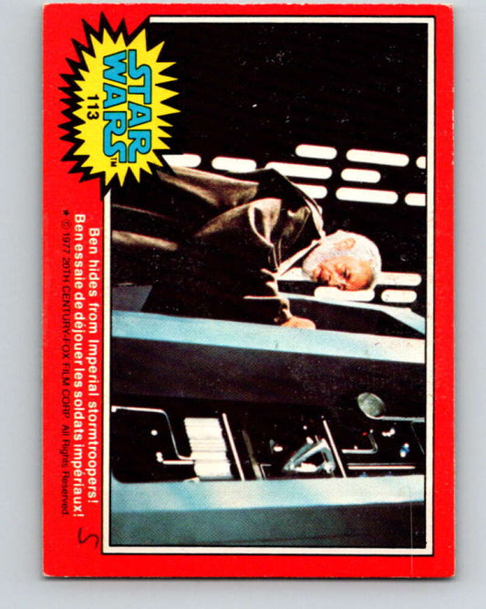 1977 OPC Star Wars #113 Ben hides from Imperial stormtroopers!   V34283