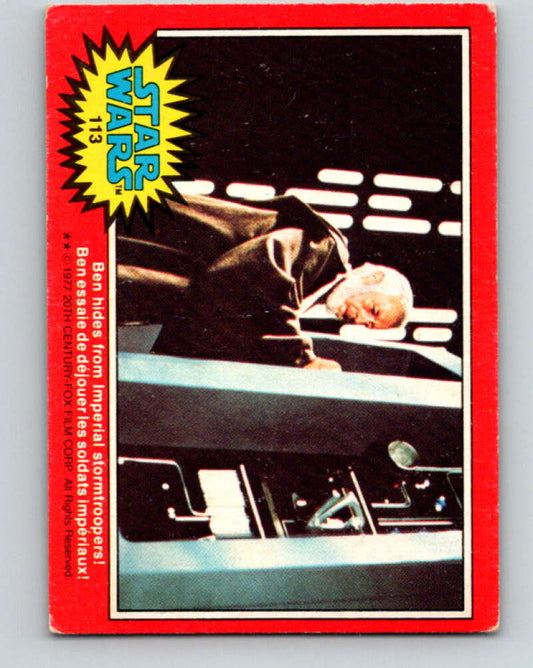 1977 OPC Star Wars #113 Ben hides from Imperial stormtroopers!   V34285