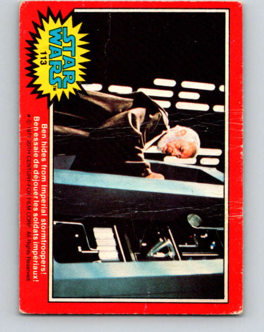 1977 OPC Star Wars #113 Ben hides from Imperial stormtroopers!   V34286