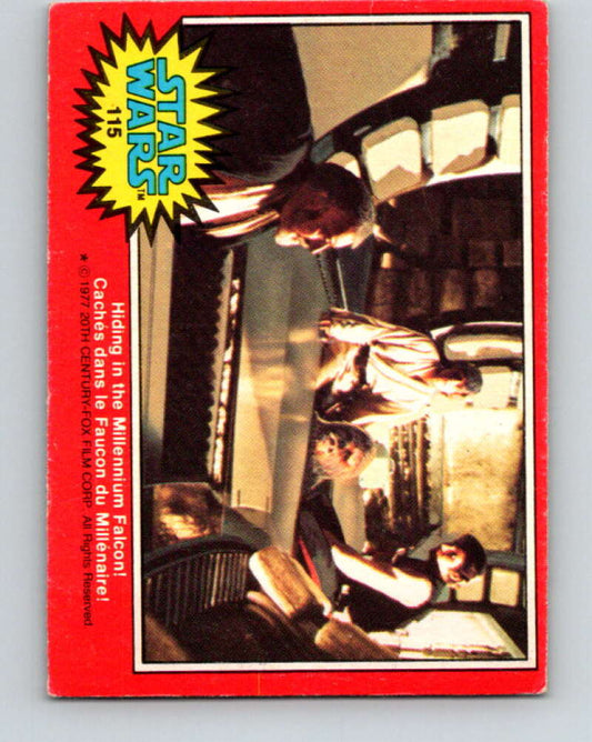 1977 OPC Star Wars #115 Hiding in the Millennium Falcon!   V34298