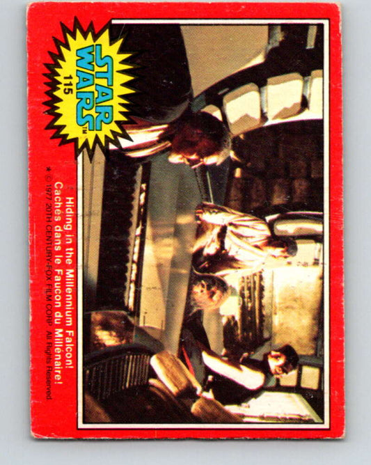 1977 OPC Star Wars #115 Hiding in the Millennium Falcon!   V34302