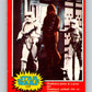 1977 OPC Star Wars #117 Chewbacca poses as a prisoner!   V34312