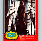 1977 OPC Star Wars #117 Chewbacca poses as a prisoner!   V34313