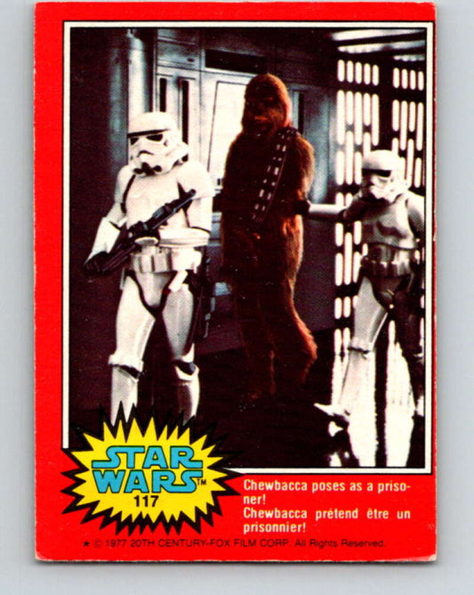 1977 OPC Star Wars #117 Chewbacca poses as a prisoner!   V34315