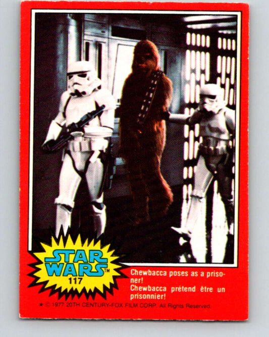 1977 OPC Star Wars #117 Chewbacca poses as a prisoner!   V34321