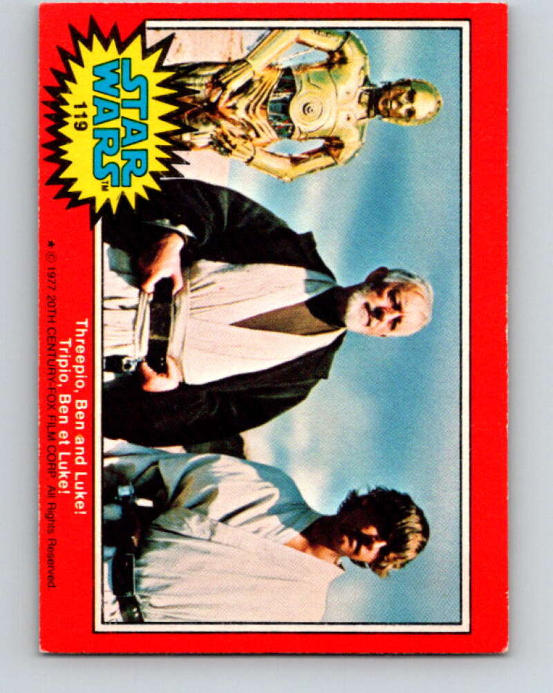 1977 OPC Star Wars #119 Threepio, Ben and Luke!   V34334