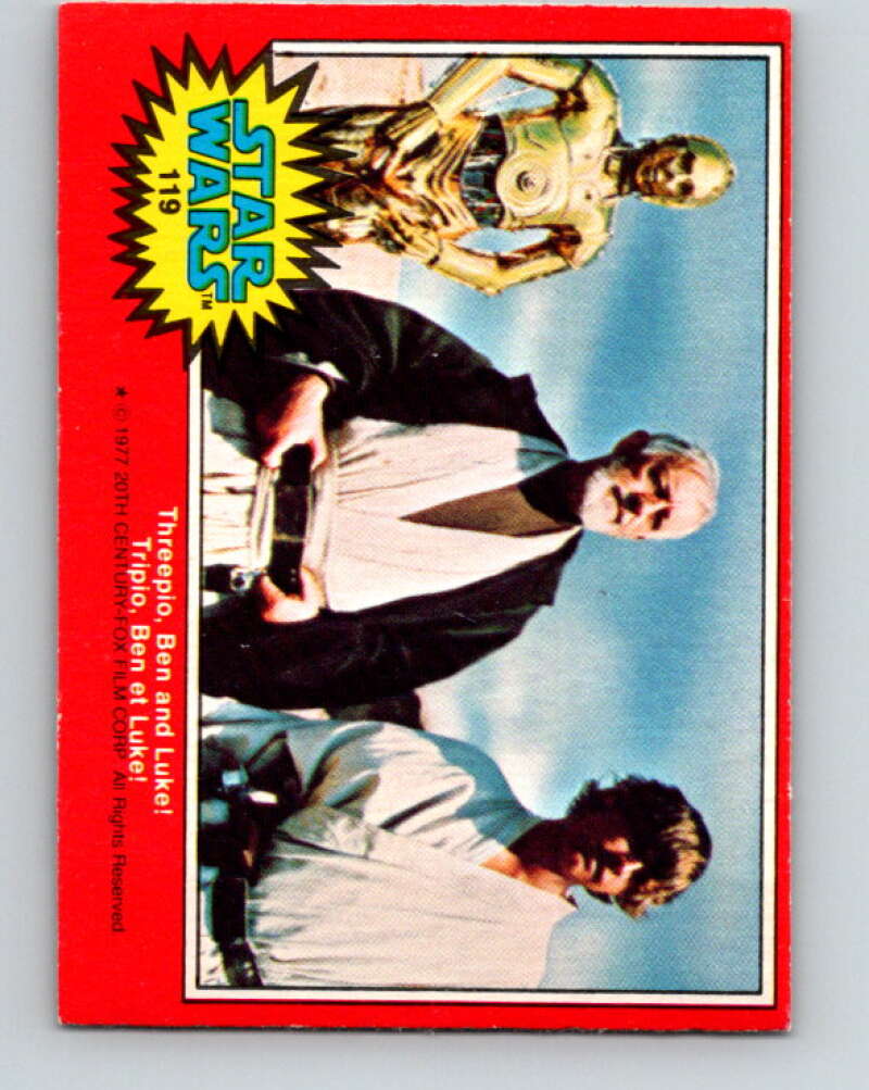 1977 OPC Star Wars #119 Threepio, Ben and Luke!   V34338