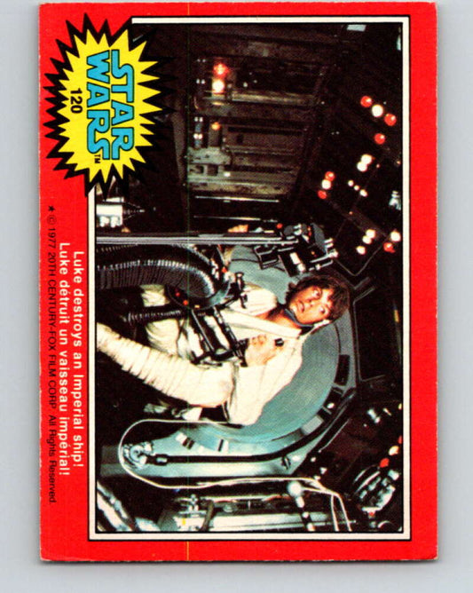 1977 OPC Star Wars #120 Luke destroys an Imperial ship!   V34342