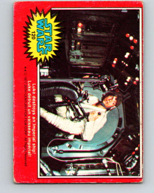 1977 OPC Star Wars #120 Luke destroys an Imperial ship!   V34348