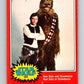 1977 OPC Star Wars #121 Han Solo and Chewbacca   V34351