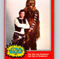 1977 OPC Star Wars #121 Han Solo and Chewbacca   V34355