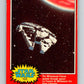 1980 OPC Star Wars #122 The Millennium Falcon speeds space!   V34363